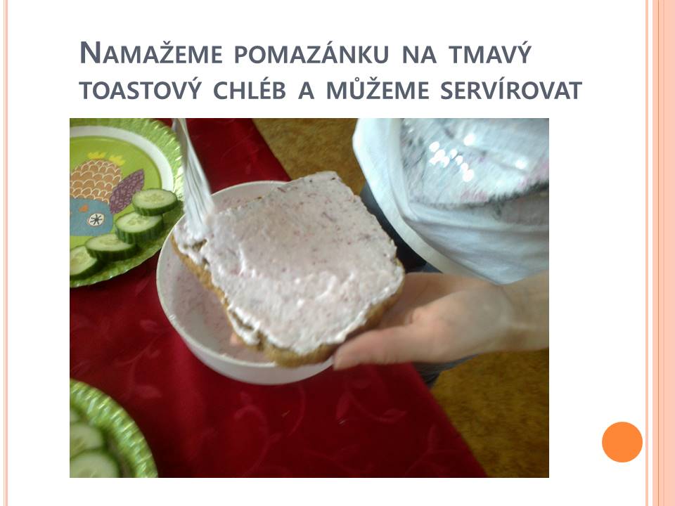 Ještě namažeme na chléb 7